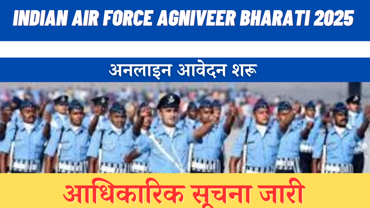 Indian Air Force Agniveer Bharati 2025 Overview
