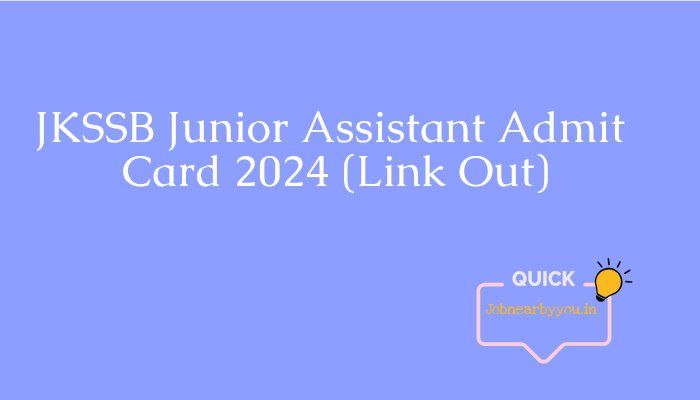 JKSSB Junior Assistant Admit Card 2024