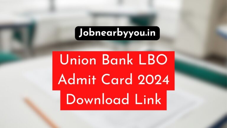 Union Bank LBO Admit Card 2024